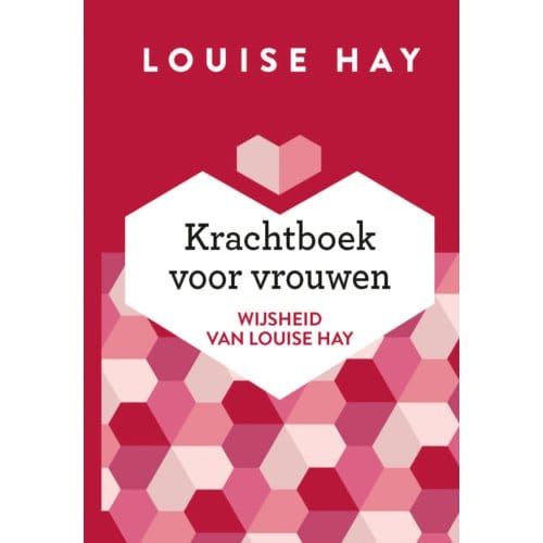 Krachtboek Voor Vrouwen - Louise Hay