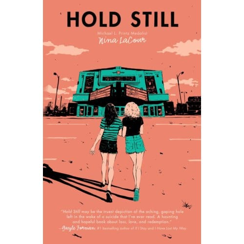 Hold Still - Nina LaCour