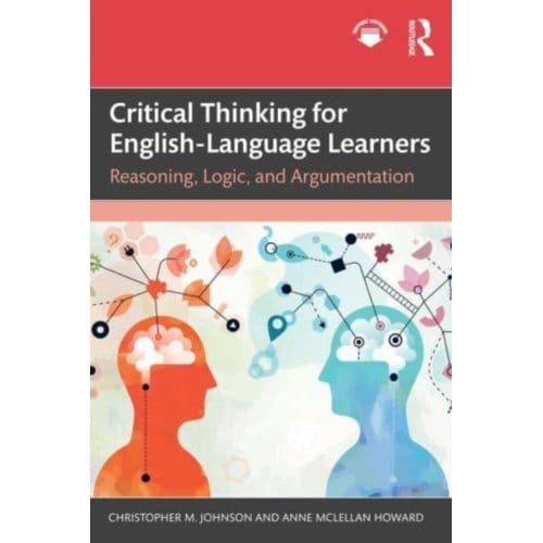 Critical Thinking For English-Language Learners - Christopher M. Johnson