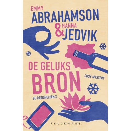 De Geluksbron - De Radiohelden - Emmy Abrahamson