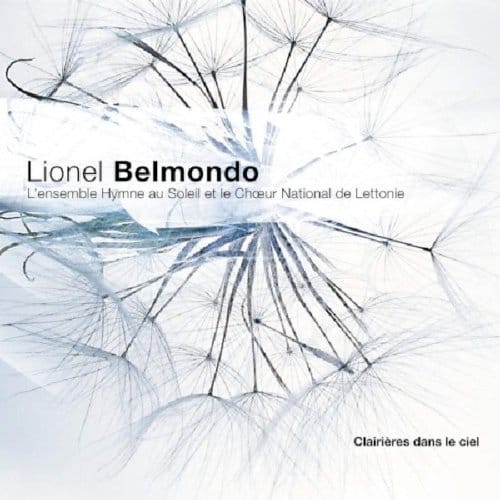 Lionel Belmondo - Clairières dans le ciel (CD)