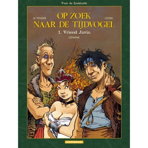Vriend Javin - Op Zoek Naar De Tijdvogel - Voor De Zoektocht