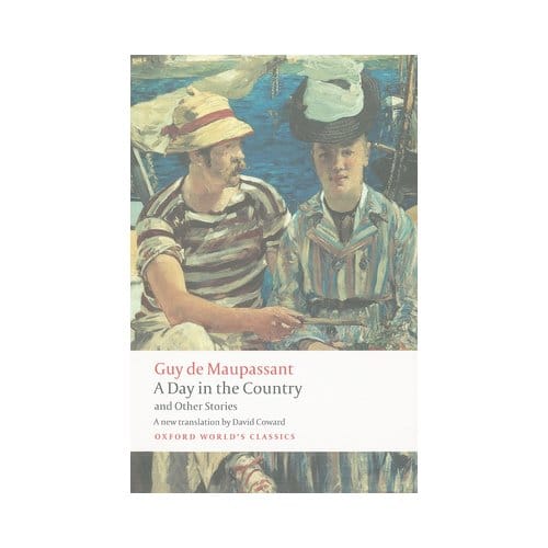 A Day In The Country And Other Stories - Guy de Maupassant