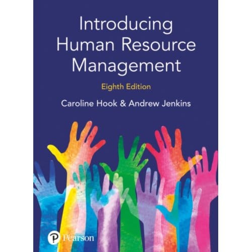 Introducing Human Resource Management - Caroline Hook