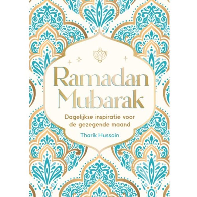 Ramadan Mubarak - Cadeauboeken - Tharik Hussain