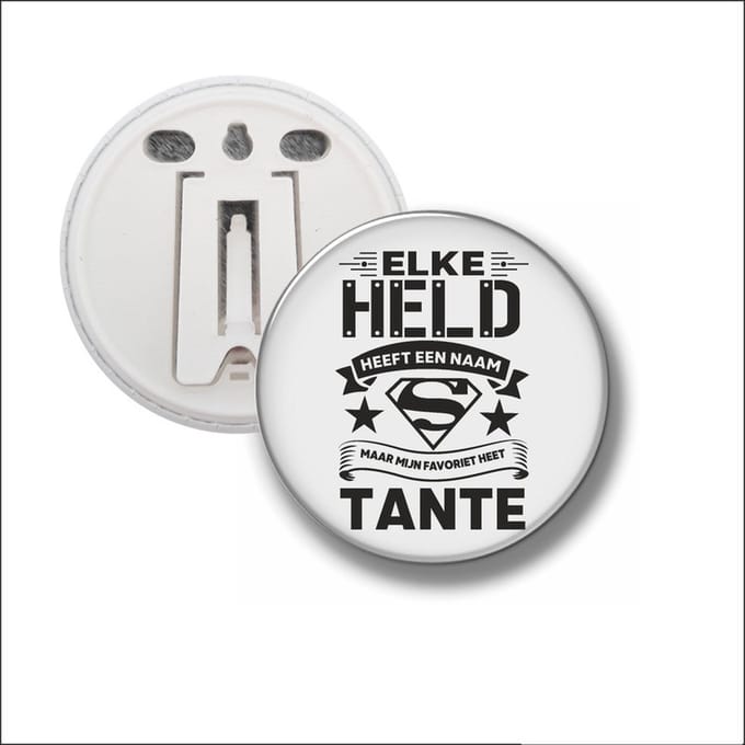 Button Met Clip 58 MM - Elke Held Heeft Een Naam - Tante