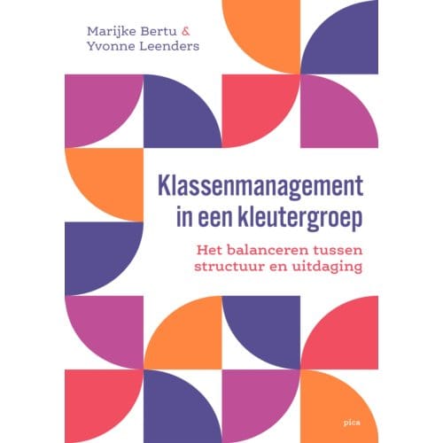 Klassenmanagement In Een Kleutergroep - Yvonne Leenders