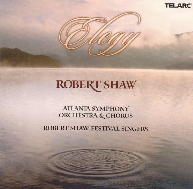 Atlanta Symphony Orchestra & Chorus - Elegy