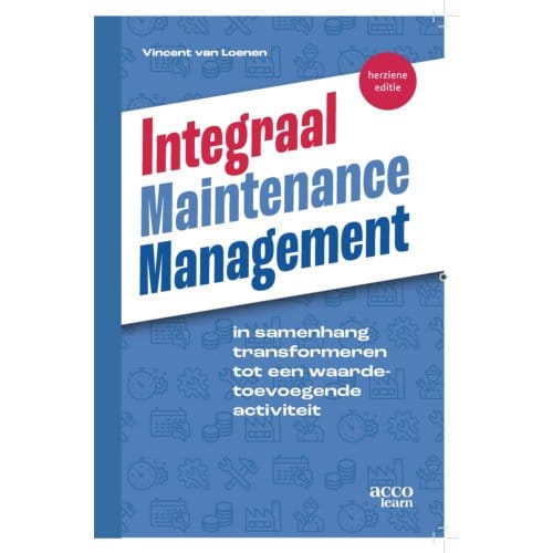 Integraal Maintenance Management - Vincent van Loenen