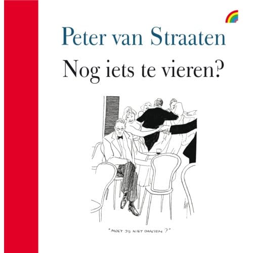 Nog Iets Te Vieren? - Peter van Straaten