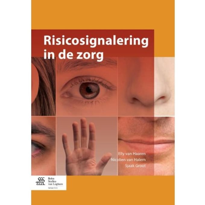 Risicosignalering In De Zorg - Elly van Haaren