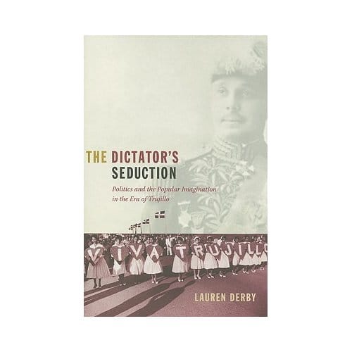 The Dictator's Seduction - Lauren Hutchinson Derby