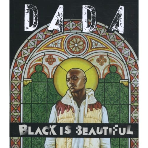 Black Is Beautiful - Dada