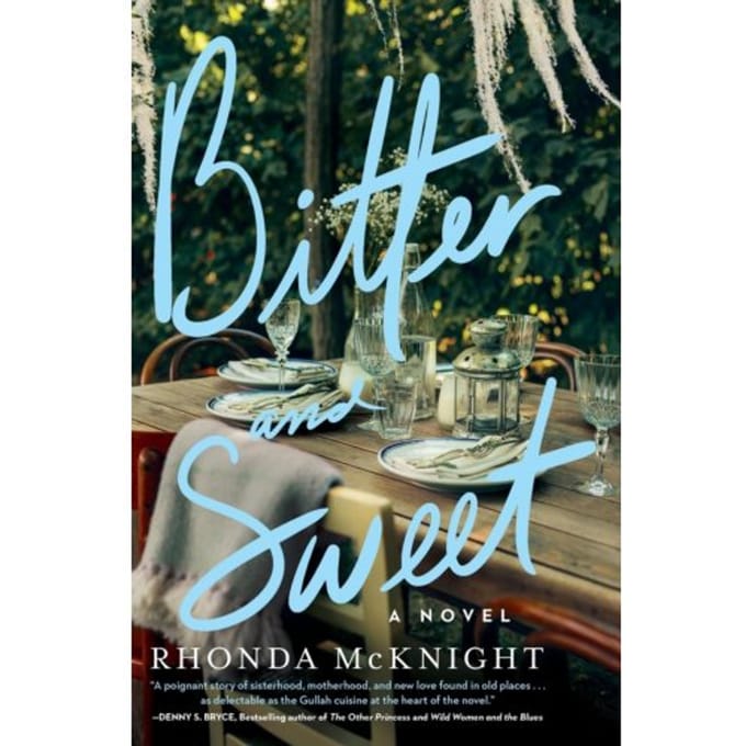 Bitter And Sweet - McKnight, Rhonda
