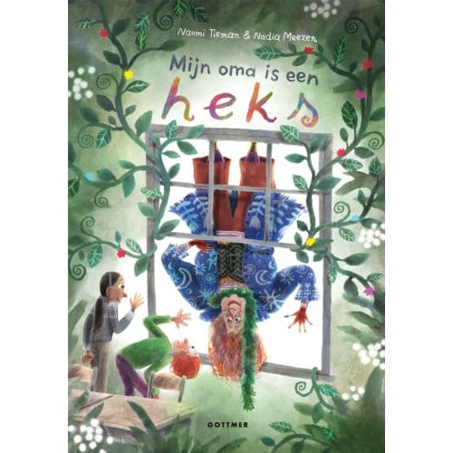 Mijn Oma Is Een Heks - Naomi Tieman