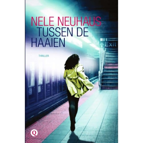 Tussen De Haaien - Nele Neuhaus