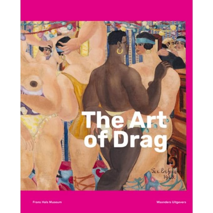 The Art Of Drag - Maaike Rikhof