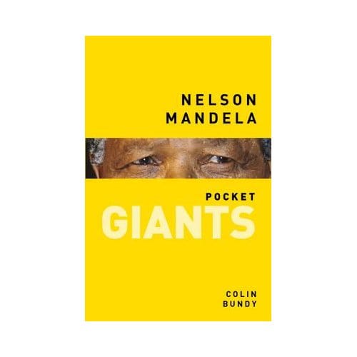 Nelson Mandela: Pocket Giants - Colin Bundy