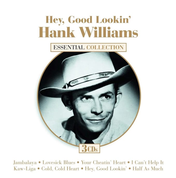 Hank Williams - Hey Good Lookin', Essential Collection (3 CD)