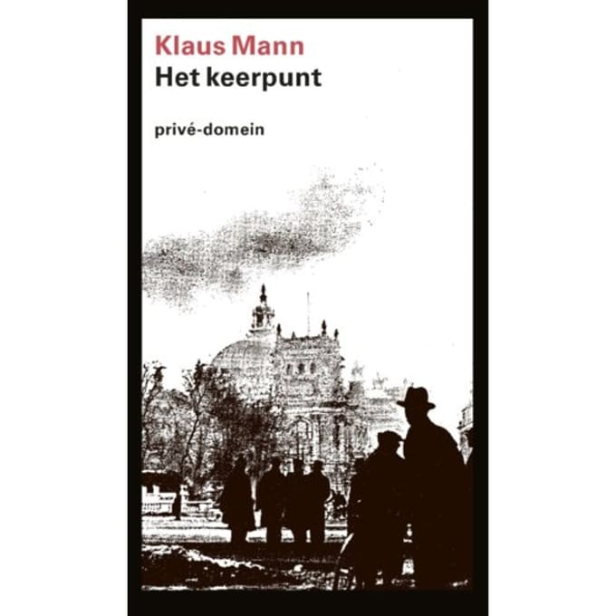 Het Keerpunt - Privé-Domein - Klaus Mann