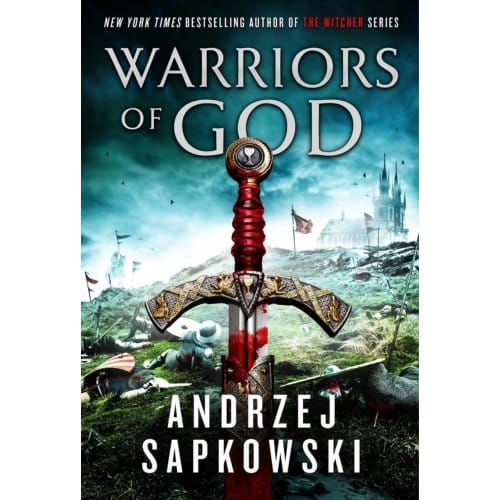 Warriors Of God - Sapkowski, Andrzej