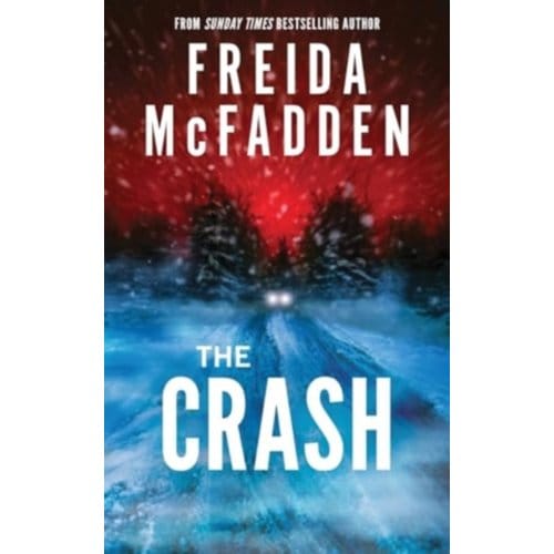 The Crash door Freida McFadden Paperback Boek 9781464228636