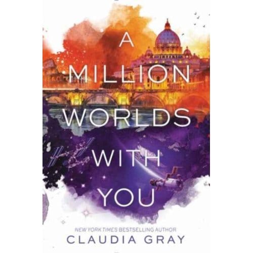 A Million Worlds With You - Firebird - Claudia Gray
