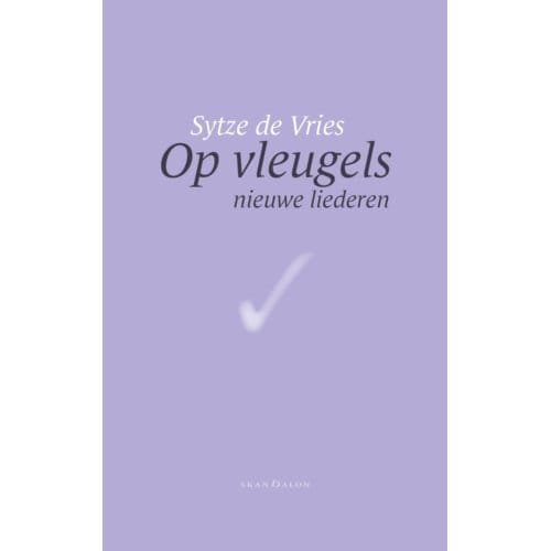 Op Vleugels - Sytze de Vries