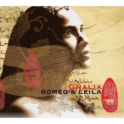 Ghalia Benali - Romeo & Leila (CD)