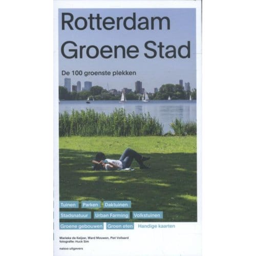 Rotterdam Groene Stad - Marieke de Keijzer