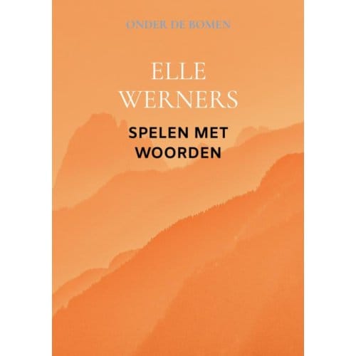 Het Blauwe Uur - ELLE WERNERS
