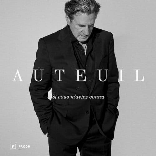 Daniel Auteuil - Si Vous M'aviez Connu (CD)