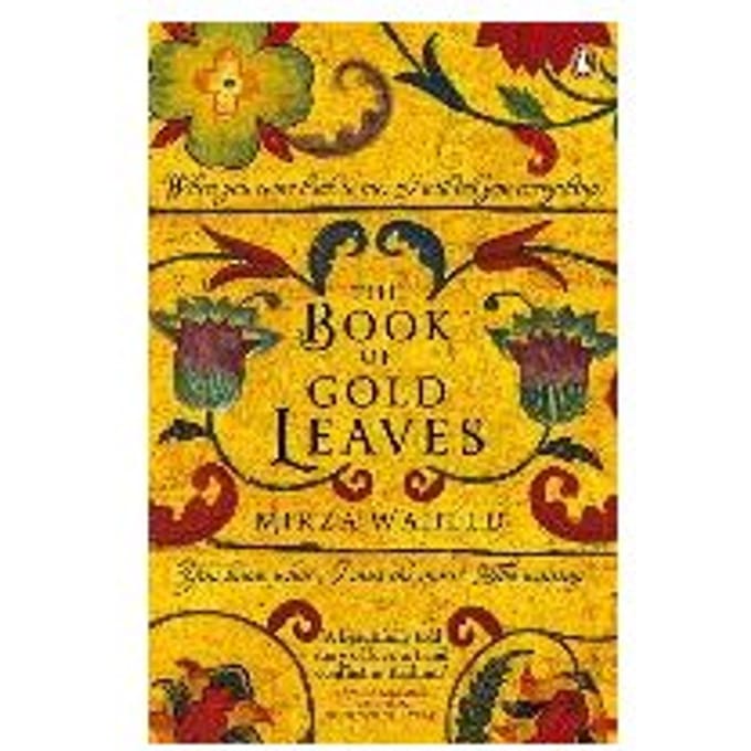 The Book Of Gold Leaves - Mirza Waheed