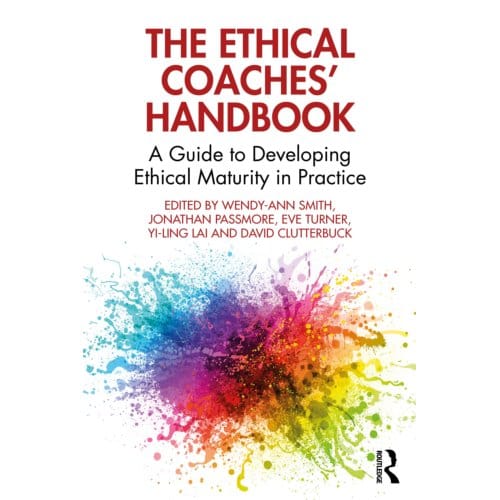 The Ethical Coaches? Handbook - The Coaches' Handbook Series