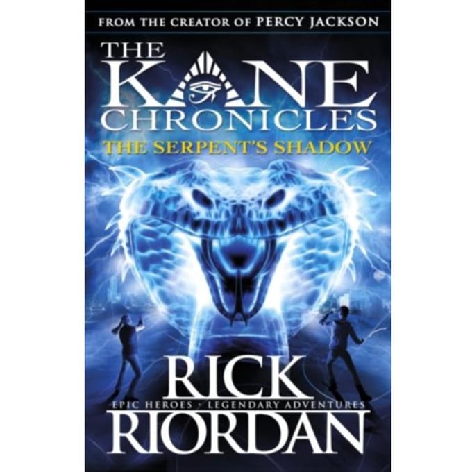 The Kane Chronicles: The Serpent's Shadow - Rick Riordan