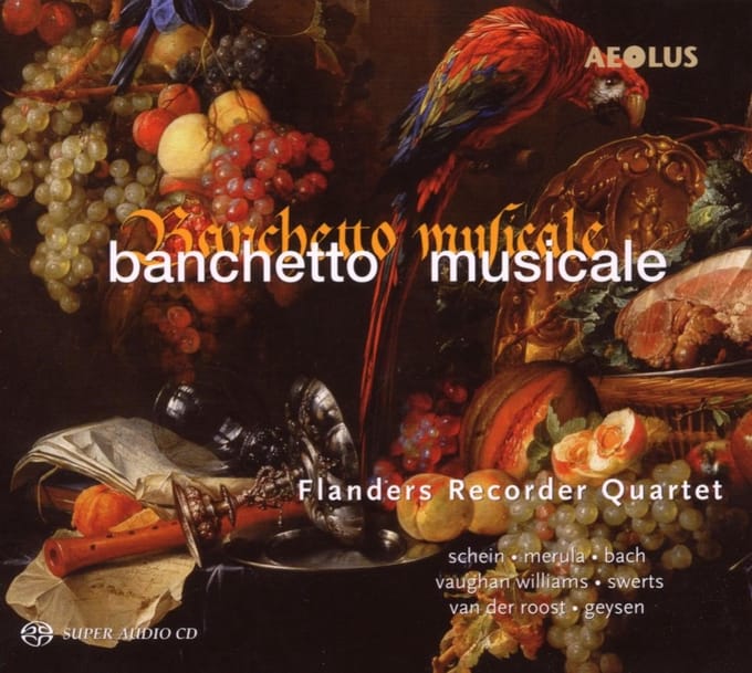 Flanders Recorder Quartet - Banchetto Musicale (SACD)