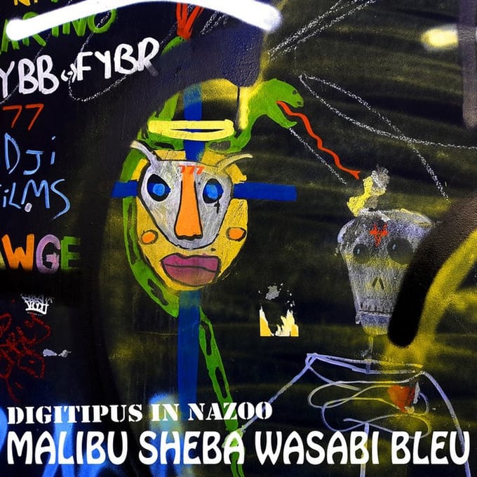 Digitipus In Nazoo - Malibu Sheba Wasibi Bleu (CD)