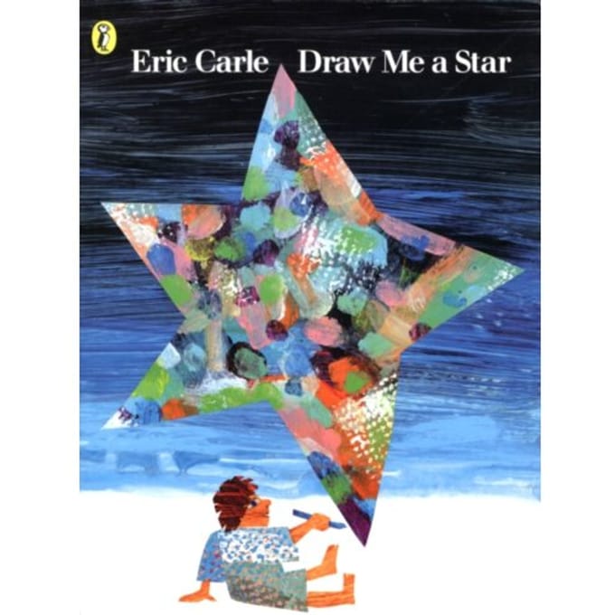 Draw Me A Star - Eric Carle
