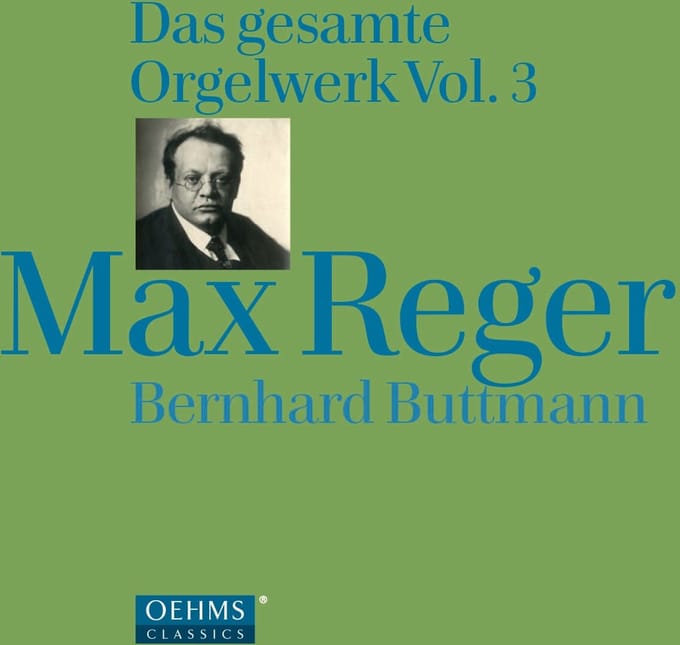 Bernhard Buttmann - Reger: Complete Organ Works, Volume 3 (4 CD)