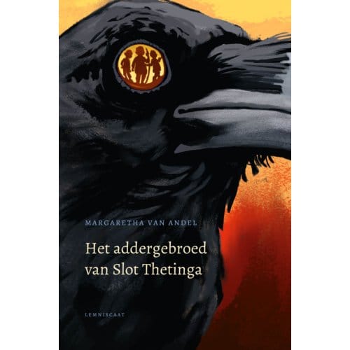 Het Addergebroed Van Slot Thetinga - Margaretha van Andel