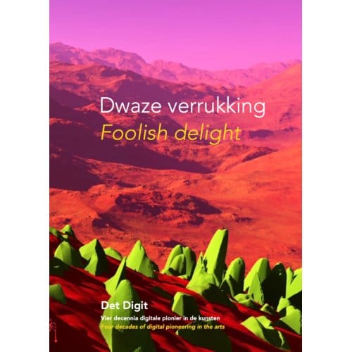 Dwaze Verrukking - Foolish Delight