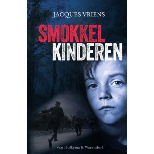 Smokkelkinderen - Jacques Vriens