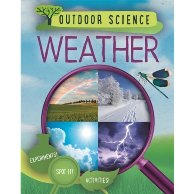 Outdoor Science: Weather - Outdoor Science - Sonya Newland