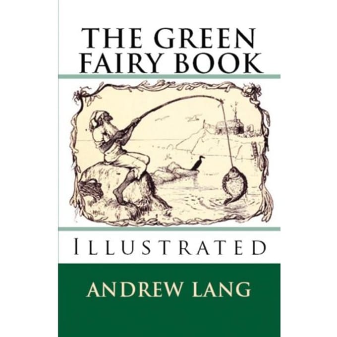 The Green Fairy Book - Andrew Lang