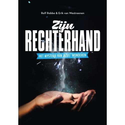 Zijn Rechterhand - Rolf Robbe