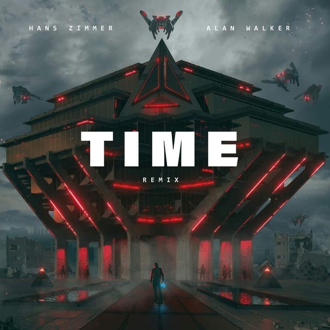 Time (Alan Walker Remix) - Alan X Hans Zimmer Walker