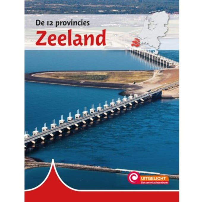 Zeeland - De 12 Provincies - Susan Schaeffer