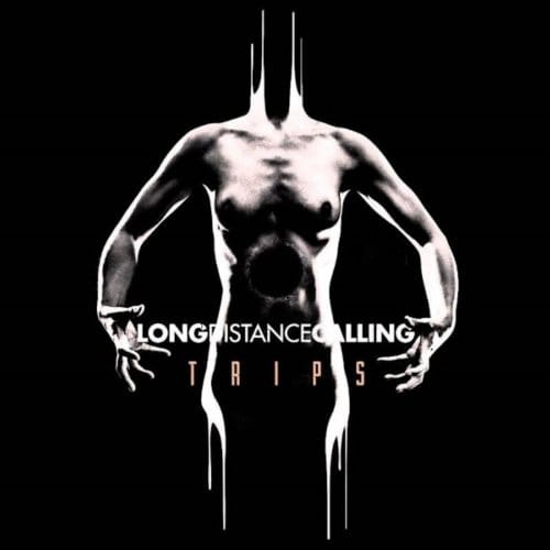 Trips - Long Distance Calling