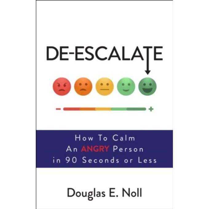 De-Escalate - Douglas E. Noll