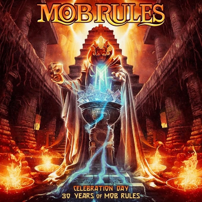 Celebration Day: 30 Years Of Mob Rules - Mob Rules